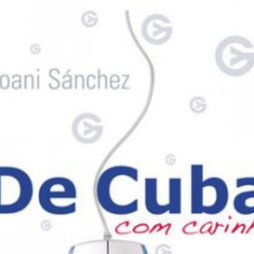 Livro do Mês: “De Cuba, com carinho” (Yoani Sánchez)